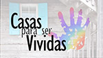 Casas para ser vividas